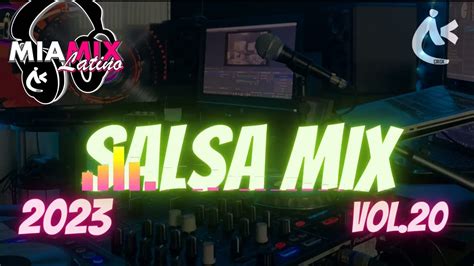 salsal 2023|SALSA MIX 2023 .